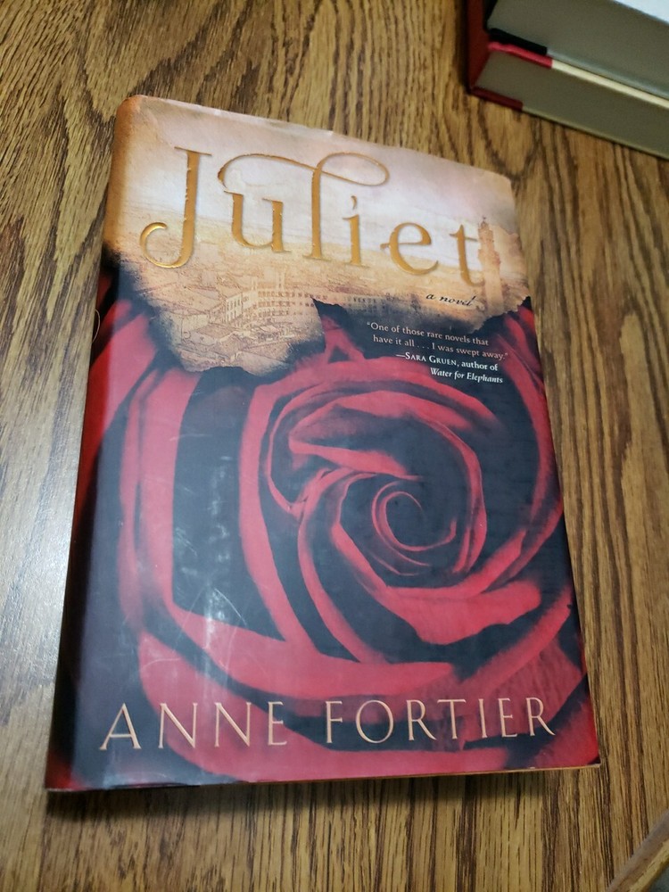 Juliet by Anne Fortier Rare First Edition (2010, Hardcover) Excellent Condition