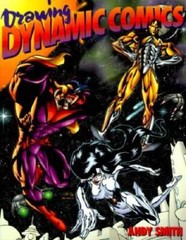 Drawing Dynamic Comics – Paperback By Smith, Andy – GOOD