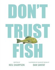 Don t Trust Fish