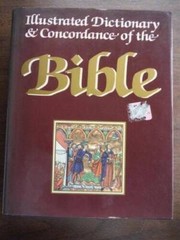 The Illustrated Dictionary and Concordance of the Bible – Hardcover – GOOD