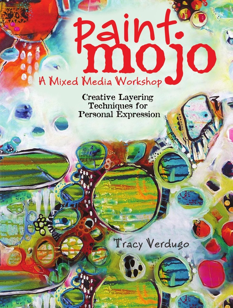 Paint Mojo – A Mixed-Media Workshop: Creative Layering Techniques for Person…