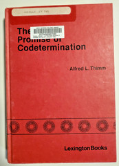 The False Promise of Codetermination by Alfred Thimm (1980, Hardcover) Ex libris