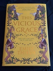 This Vicious Grace Emily Thiede Signed FairyLoot HC Sprayed Edges