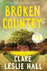 Broken Country by Clare Leslie Hall (2025, Hardcover)