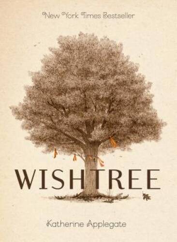 Wishtree (adult edition) – Paperback By Applegate, Katherine – GOOD