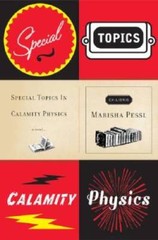 Special Topics in Calamity Physics – Hardcover By Pessl, Marisha – VERY GOOD