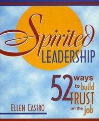 Spirited Leadership by Ellen Castro (2000, Hardcover)