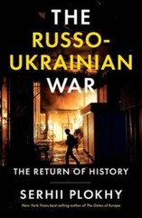 The Russo-Ukrainian War: The Return of History – Hardcover – GOOD