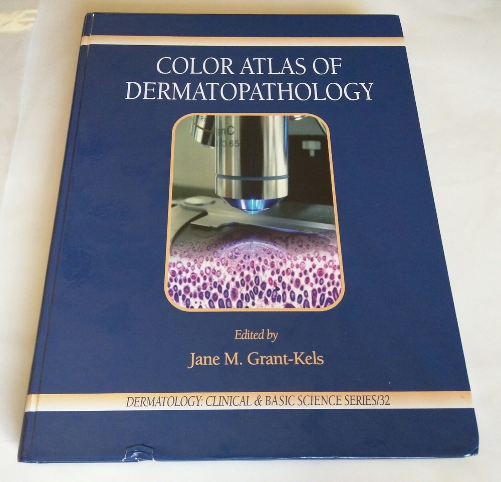 Dermatology Clinical and Basic Science: Color Atlas of Dermatopathology (2007)