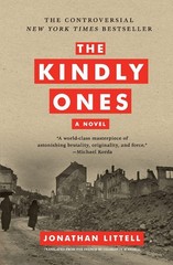 The Kindly Ones: A Novel – paperback Littell, Jonathan