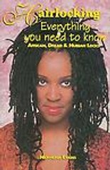 Hairlocking:Everything You Need To Know – 1617590002, paperback, Nekhena Evans