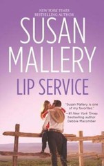 Lip Service by Susan Mallery: Used
