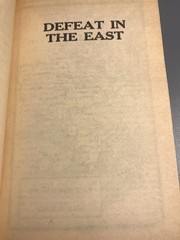 Defeat in the East by Juergen Thorwald (1980 Bantam War Book 1980 – Publ 1951)