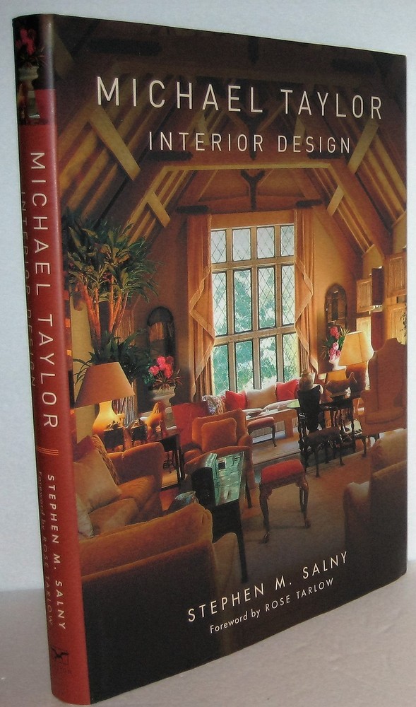 Michael Taylor: Interior Design by Stephen M. Salny