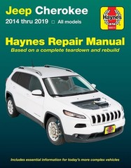 JEEP CHEROKEE 2014-2019: Includes Essential Information for Today’s More Complex