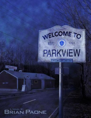 Welcome To Parkview – Paone, Brian