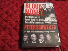 Blood Money: Why the Powerful Turn a Blind Eye While China Kills Americans -…