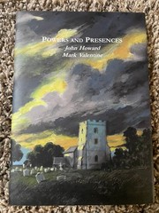 POWERS AND PRESENCES John Howard & Mark Valentine 1st ed Sarob Press 300 copy HC