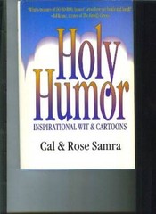 Holy Humor: Inspirational Wit & Cartoons – Paperback By Cal Samra – GOOD