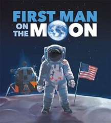 First Man on the Moon By Ben Hubbard