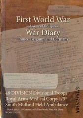 48 Division Divisional Troops Royal Army Medical Corps 1/3 S…