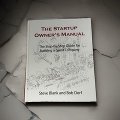 Startup Owner’s Manual: Step-By-Step Guide for Building a Great Company HC VG