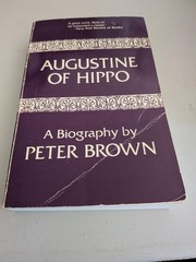 Augustine of Hippo, Peter Brown, First PB edition 1969, Very Good Cond