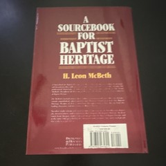 A Sourcebook for Baptist Heritage Hardcover H. Leon McBeth Broadman Press