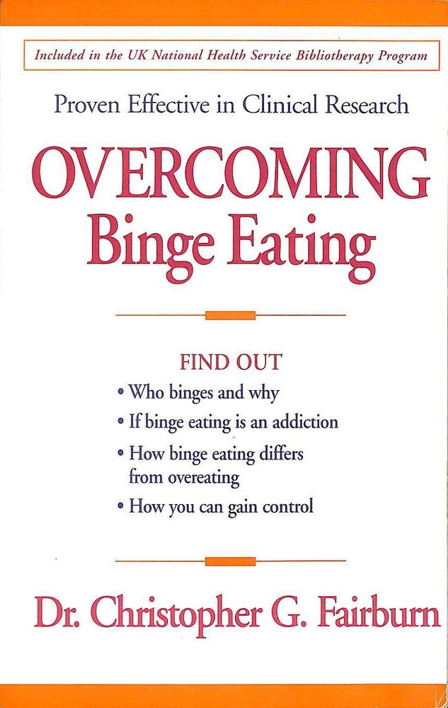 Overcoming Binge Eating, First Edition – paperback Fairburn, Christopher