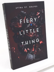 Fiery Little Thing by Avina ST. Graves (Mystic Box) SIGNED – Hardcover