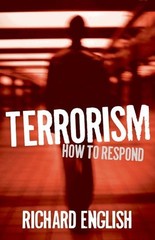 Terrorism: How to Respond