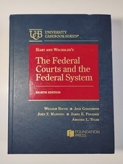 Hart and Wechsler’s The Federal Courts and the Federal System