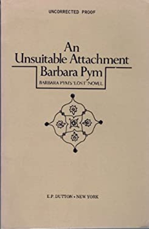 An Unsuitable Attachment Hardcover Barbara Pym