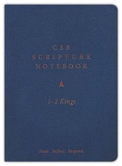 CSB Scripture Notebook, 1-2 Kings: Read. Reflect. Respond. – CSB Bibles by Holma