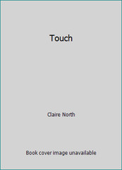 Touch by Claire North