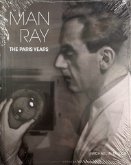 Man Ray – The Paris Years by Michael R. Taylor 2021 VMFA Hardcover Photography