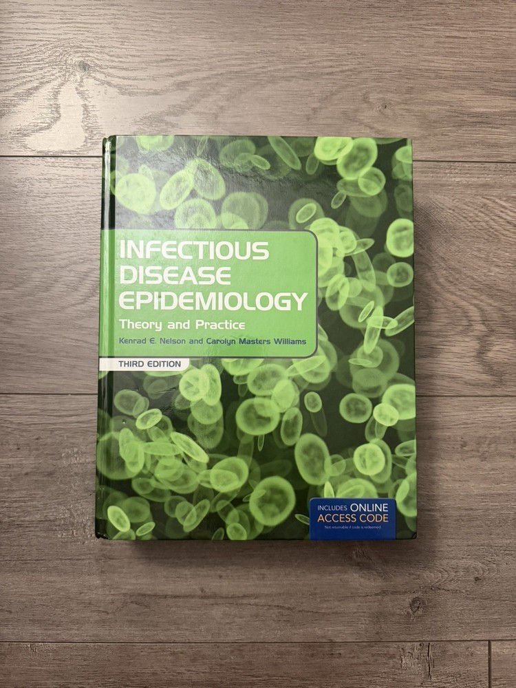 Infectious Disease Epidemiology: Theory and Practice Third Edition