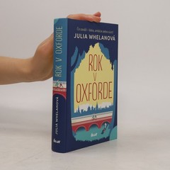 Rok v Oxforde  |  Julia Whelan