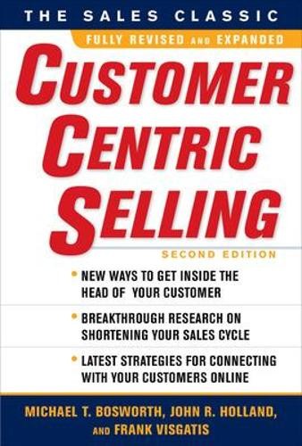 Frank Visgatis John Holland Michael CustomerCentric Selling, Second (Hardback)