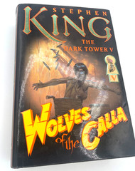 “Wolves of the Calla” Dark Tower V by Stephen King, FIRST EDITION /4th PRINTING