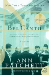 Bel Canto – Paperback By Patchett, Ann – GOOD