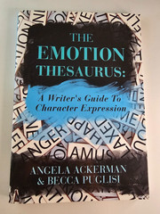 The Emotion Thesaurus: A Writer’s Guide to Character by Ackerman & Puglish VG+
