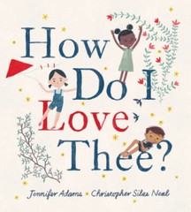 How Do I Love Thee? – Hardcover By Adams, Jennifer – GOOD
