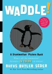 Waddle!: A Scanimation Picture Book – Hardcover – ACCEPTABLE