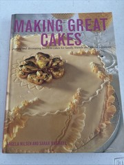 Making great Cakes Hardcover Angela Nilsen