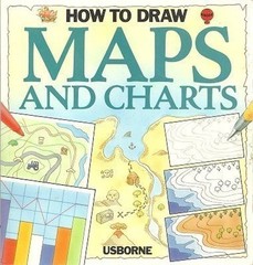 How to Draw Maps & Charts (How to Draw…, Beasant, Pam
