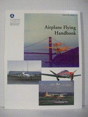 Airplane Flying Handbook (FAA Handbooks)