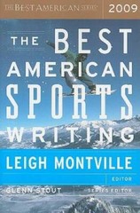 The Best American Sports Writing 2009 – Paperback By Leigh Montville – GOOD