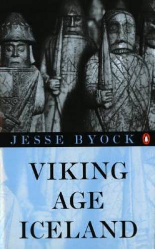 Viking Age Iceland – Paperback By Byock, Jesse L. – GOOD