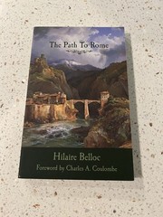 The Path to Rome by Hilaire Belloc (Paperback) *BRAND NEW*
